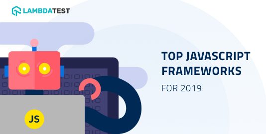 Infographic: Top JavaScript Frameworks For 2019