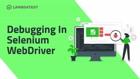 Debugging in selenium webdriver