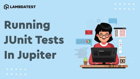 How To Run JUnit Tests In Jupiter?