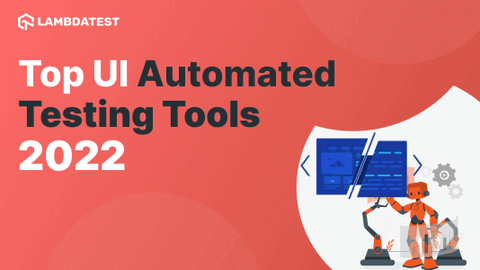 11 Best Automated UI Testing Tools In 2022