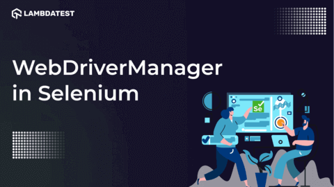 DriverManager In Selenium